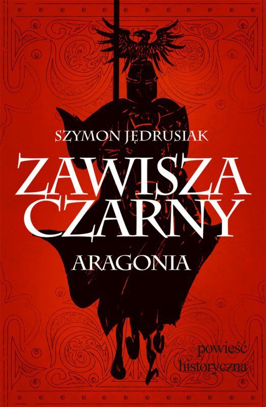 Zawisza Czarny. Aragonia (EBOOK)