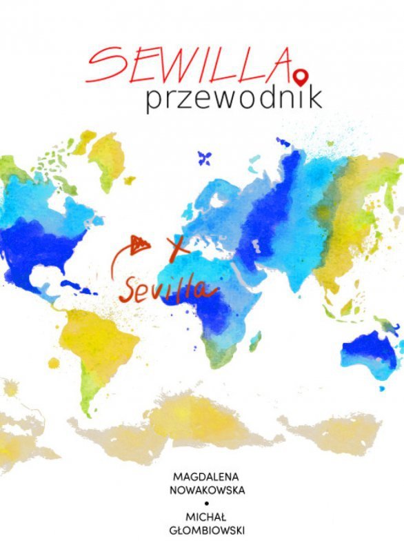 Sewilla. Przewodnik (EBOOK)