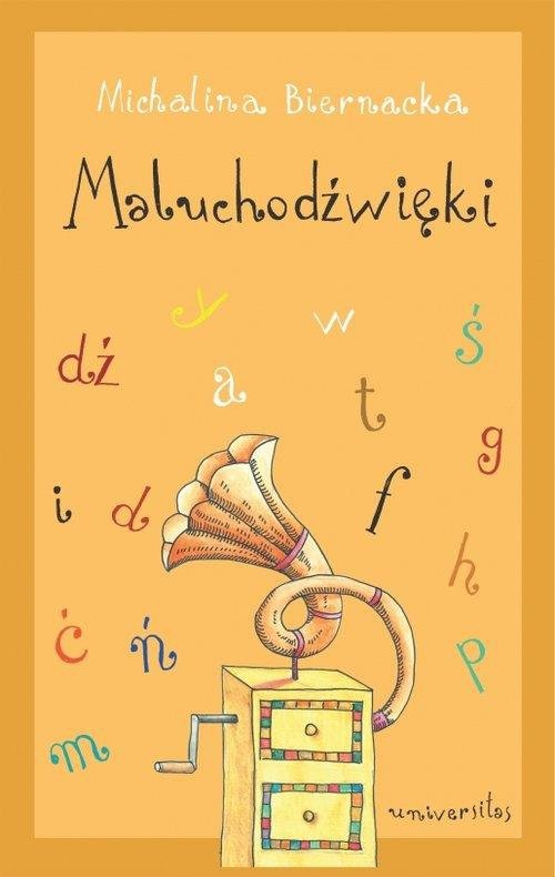 Maluchodźwięki. Pomoc dydaktyczna dla małych dzieci (EBOOK PDF)