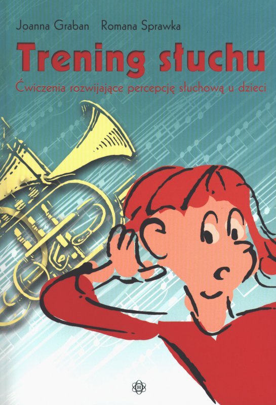 Trening słuchu ćwiczenia rozwijające percepcję słuchową u dzieci