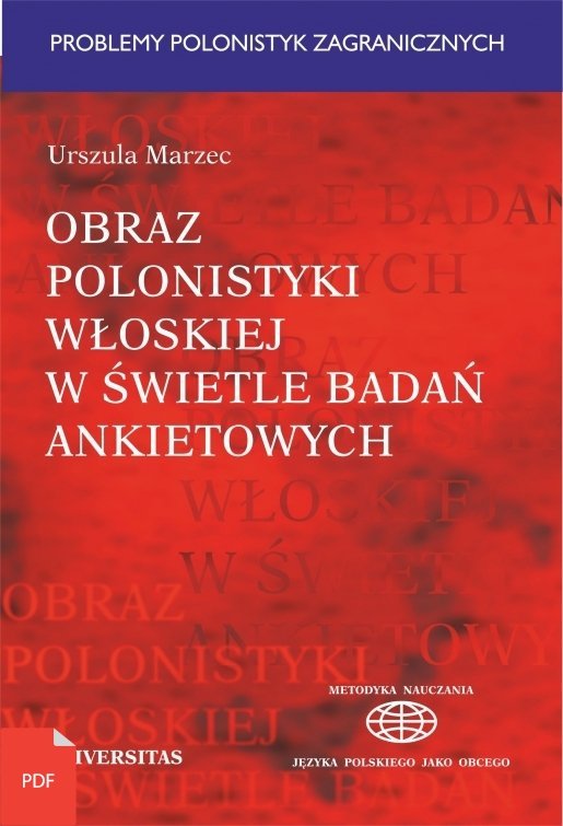 Obraz polonistyki włoskiej w świetle badań ankietowych EBOOK PDF
