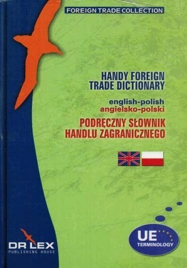 Podręczny słownik handlu zagranicznego angielsko-polski