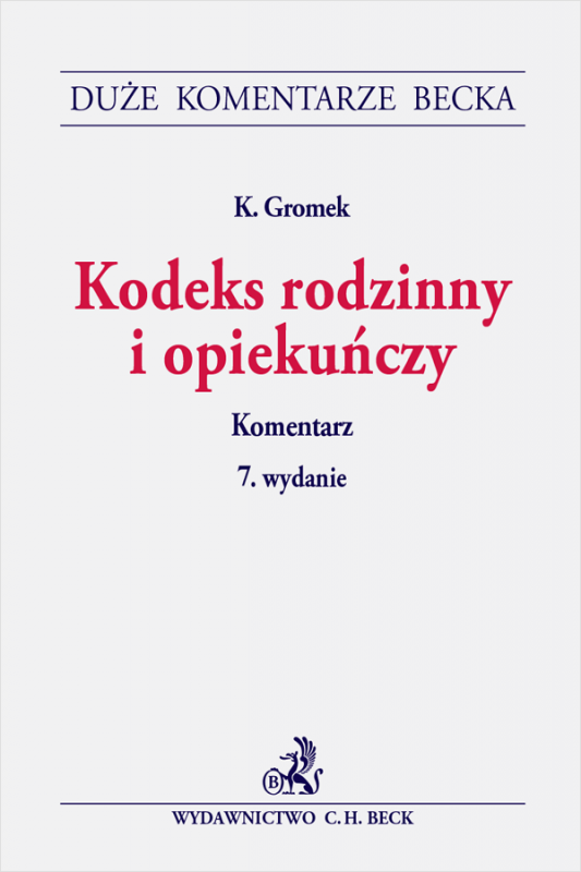 Kodeks rodzinny i opiekuńczy. Komentarz