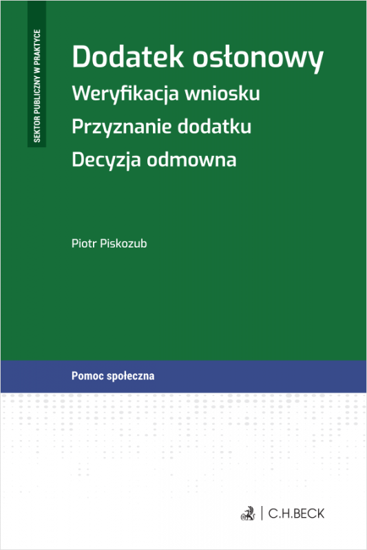 Dodatek osłonowy. Weryfikacja wniosku. Przyznanie dodatku. Decyzja odmowna + wzory do pobrania