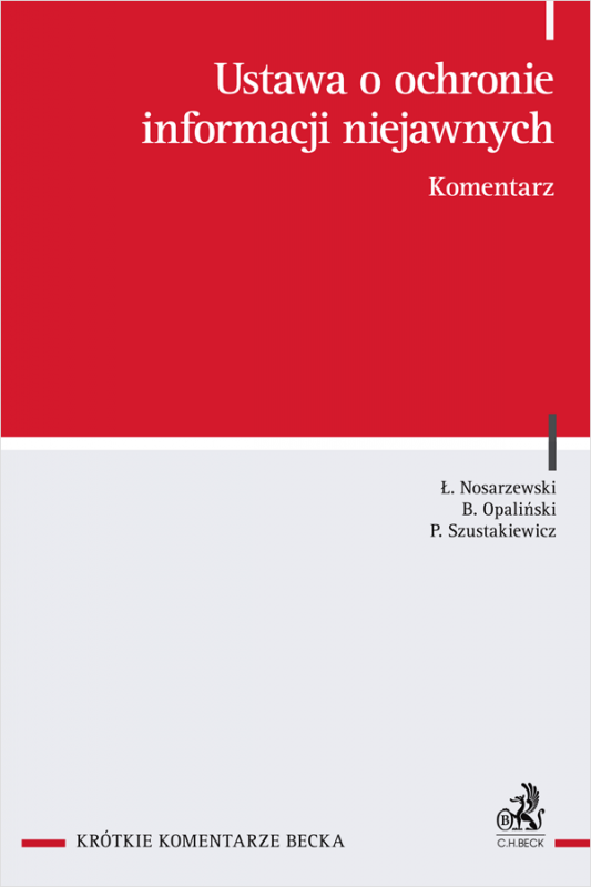 Ustawa o ochronie informacji niejawnych. Komentarz
