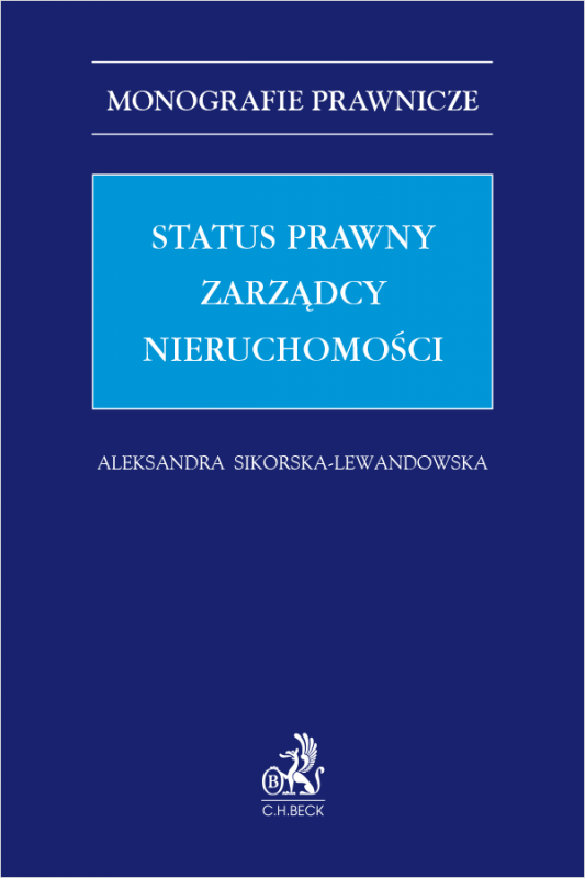 Status prawny zarządcy nieruchomości