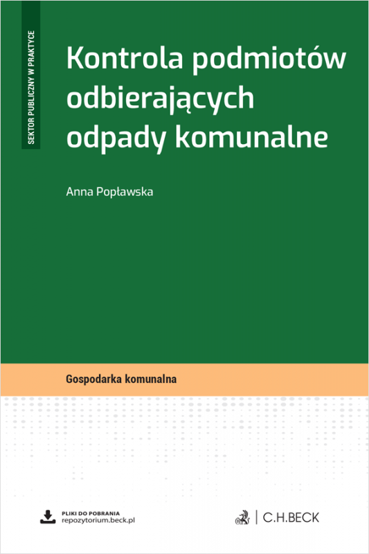Kontrola podmiotów odbierających odpady komunalne + wzory do pobrania