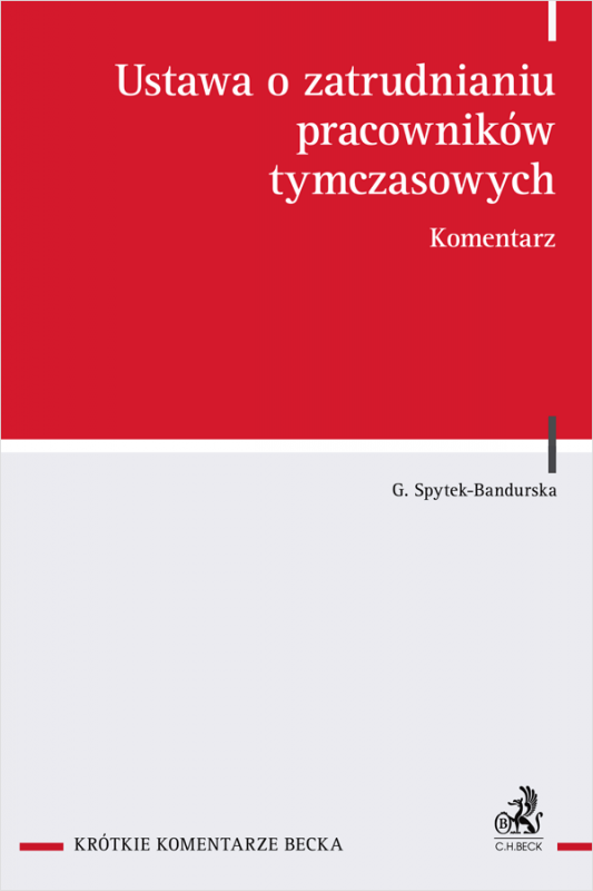 Ustawa o zatrudnianiu pracowników tymczasowych. Komentarz