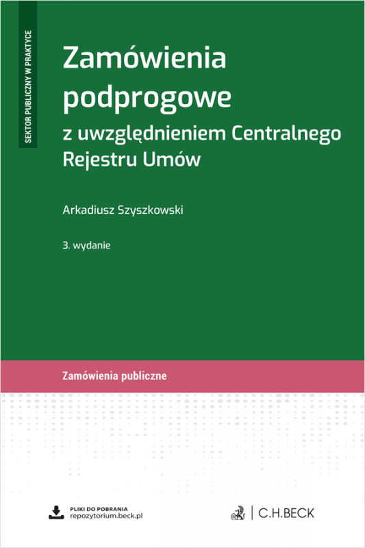 Zamówienia podprogowe z uwzględnieniem Centralnego Rejestru Umów + wzory do pobrania