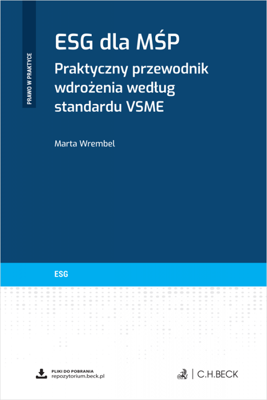 ESG dla MŚP. Praktyczny przewodnik wdrożenia według standardu VSME + wzory do pobrania