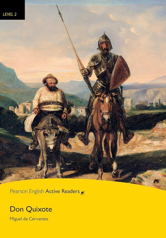 PEAR. Don Quixote. Book with Digital Version and audio. Level 2
