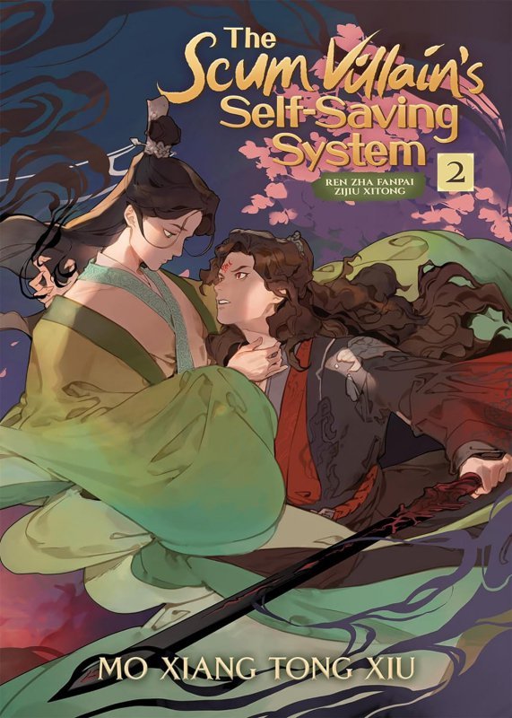 The Scum Villain's Self-Saving System. Ren Zha Fanpai Zijiu Xitong. Novel Volume 2