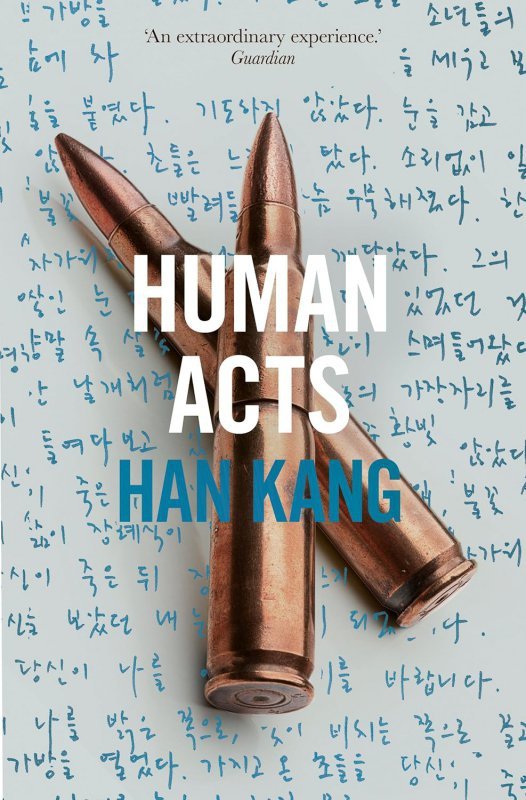 Human Acts. By 2024 Literature Nobel Prize winner