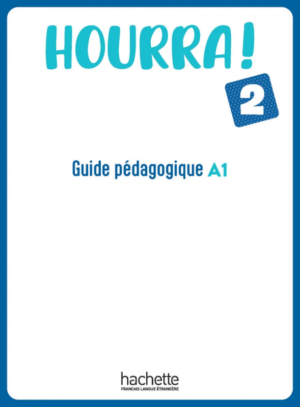 Hourra 2 przewodnik metodyczny