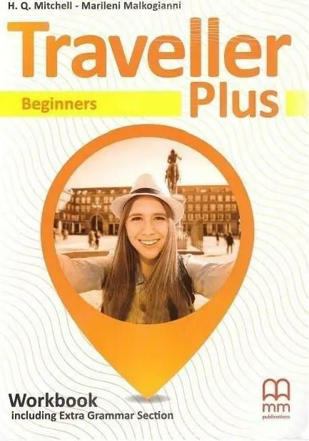 Traveller Plus. Beginners. Workbook + Extra Grammar Section