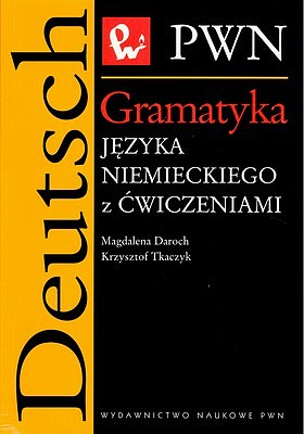 Gramatyka języka niemieckiego z ćwiczeniami