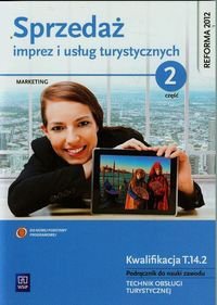 Sprzedaż imprez i usług turystycznych. Marekting Część 2. 2013 (S)