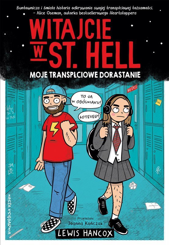 Witajcie w St. Hell. Moje transpłciowe dorastanie