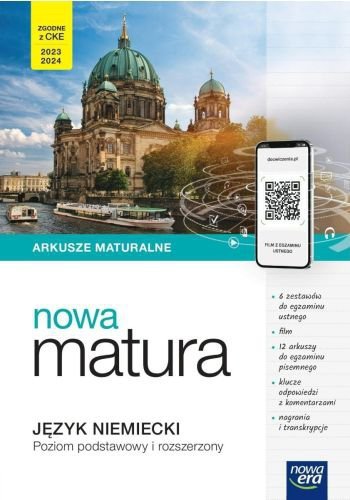 Nowa matura. Język niemiecki. Arkusze. Zakres podstawowy i rozszerzony
