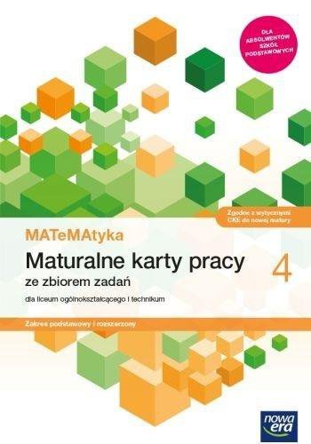 MATeMAtyka 4. Maturalne karty pracy. Zakres podstawowy i rozszerzony