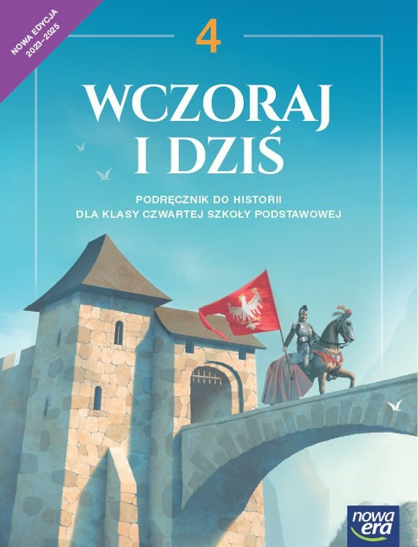 Wczoraj i dziś. Historia NEON. Szkoła podstawowa. Klasa 4. Podręcznik. Nowa edycja 2023-2025