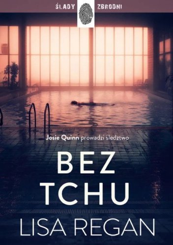 Bez tchu. Josie Quinn. Tom 10