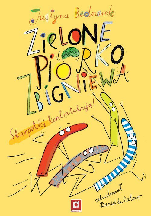 Zielone piórko Zbigniewa. Skarpetki kontratakują! Niesamowite przygody dziesięciu skarpetek. Tom 4