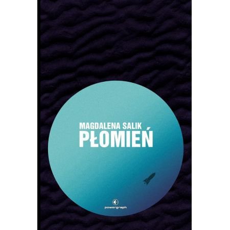 Płomień. Wydawnictwo Powergraph