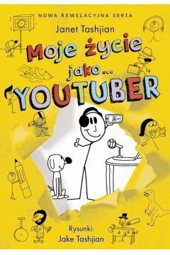 Moje życie jako... Moje życie jako... YOUTUBER