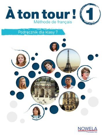 A ton tour! 1 Podręcznik kl. VII