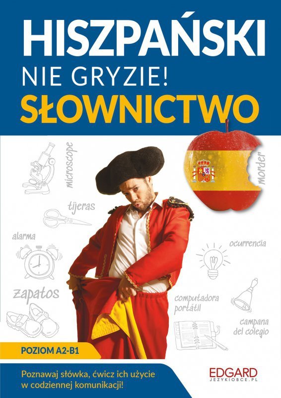 EDGARD. Hiszpański nie gryzie! Słownictwo