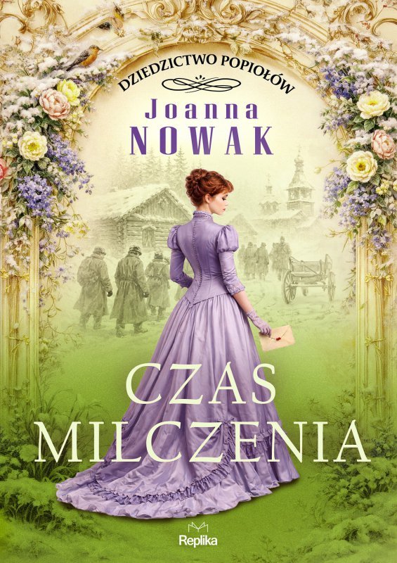 Czas milczenia. Dziedzictwo popiołów. Tom 2