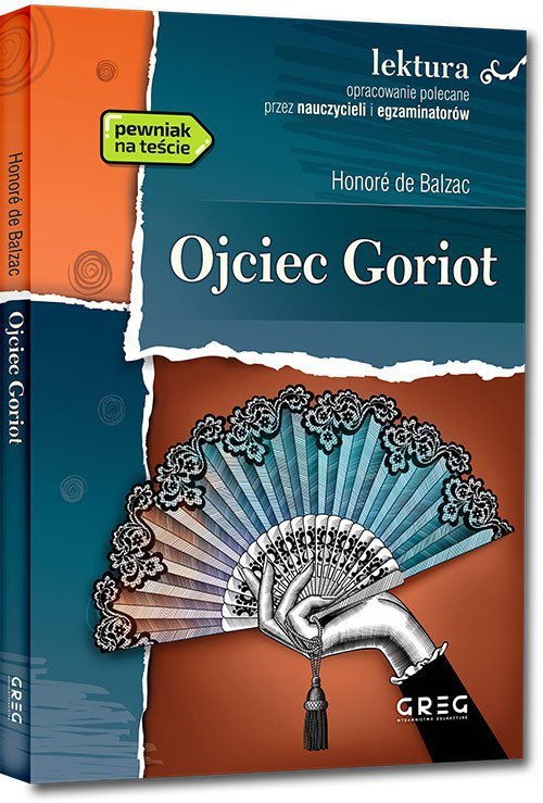 Ojciec Goriot z opracowaniem oprawa miękka