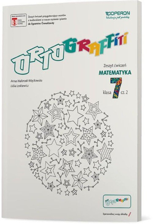 Ortograftiti. Matematyka. Klasa 7. Szkoła podstawowa. Ćwiczenia. Cześć 2.