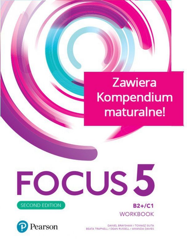 Focus Second Edition 5. Workbook + Kompendium maturalne + kod (Interactive Workbook)