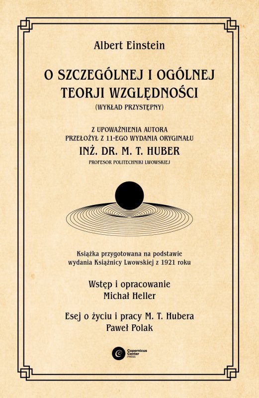 O szczególnej i ogólnej teorji względności. Wykład przystępny