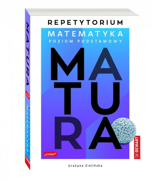 Matura. Poziom podstawowy. Repetytorium