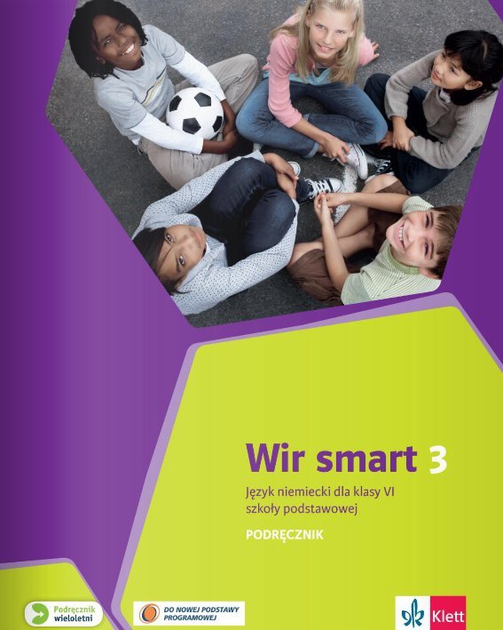 Wir smart 3. Język niemiecki. Szkoła podstawowa. Klasa 6. Podręcznik