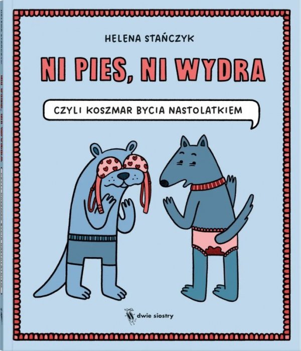 Ni pies, ni wydra