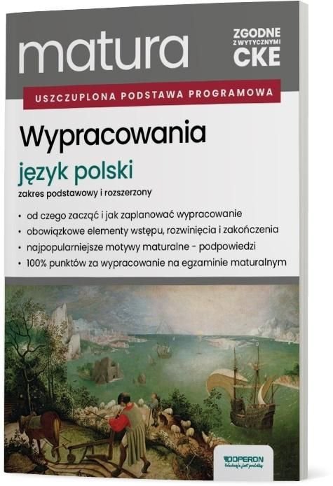 Matura 2026. Język polski. Wypracowania. Zakres podstawowy i rozszerzony