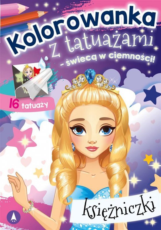 Kolorowanka z tatuażami – świecą w ciemności! Księżniczki