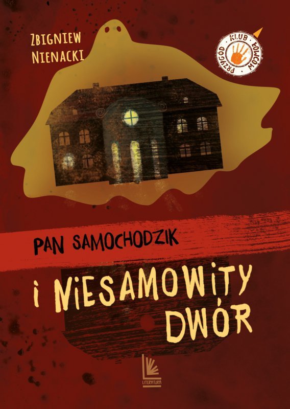 Pan Samochodzik i niesamowity dwór. Klub łowców przygód