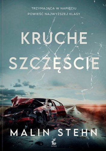 Kruche szczęście