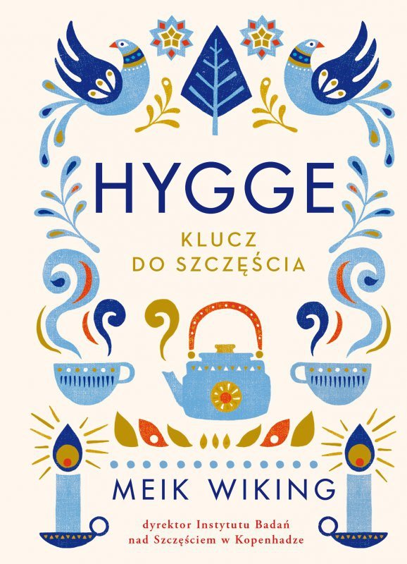 Hygge. Klucz do szczęścia. Wydawnictwo Czarna Owca
