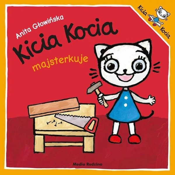 Kicia Kocia majsterkuje. Wydanie 2024