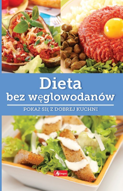 Dieta bez węglowodanów