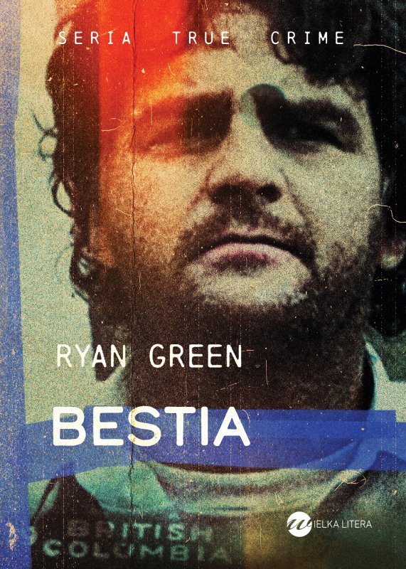 Bestia. Wydawnictwo Wielka Litera
