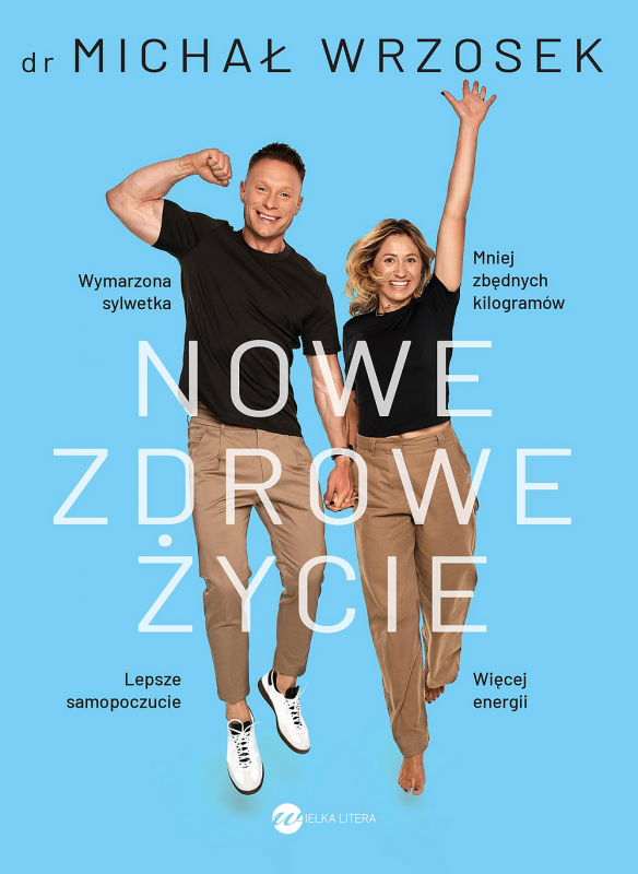 Nowe zdrowe życie