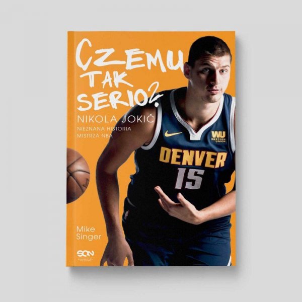 Czemu tak serio? Nikola Jokić