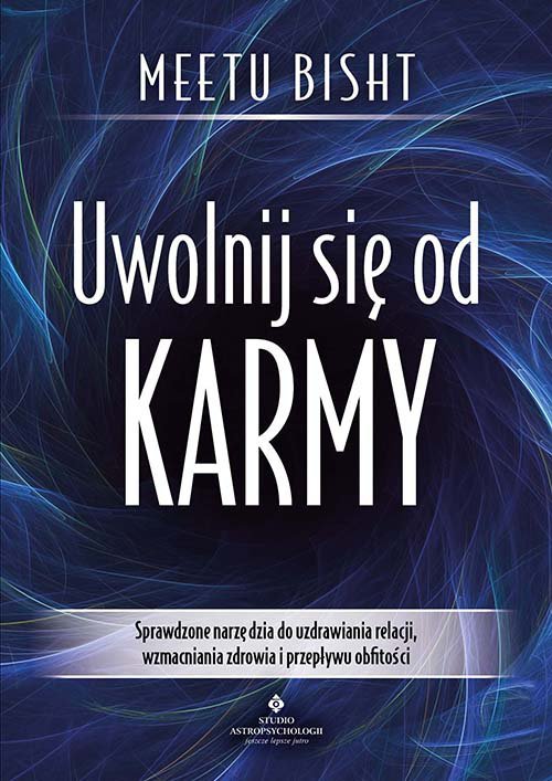Uwolnij się od karmy